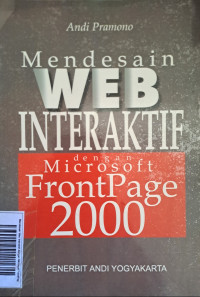 Image of Mendesain Web Interaktif dengan Microsoft Front Page 2000